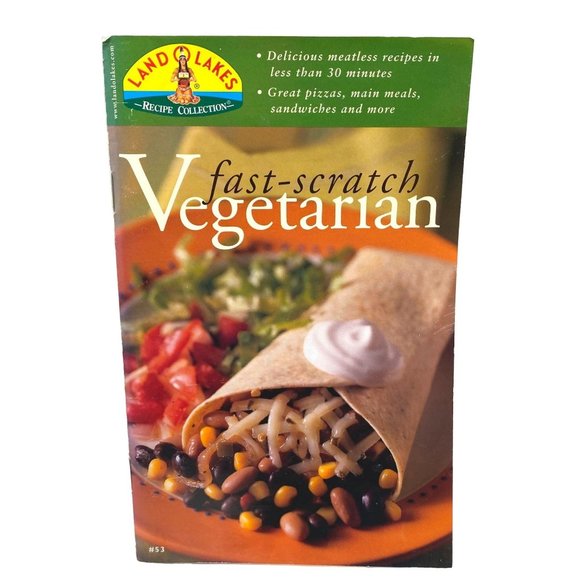 Fast Scratch Vegetarian Recipes Land O Lakes Collection Meatless Cooking Booklet - Picture 9 of 9